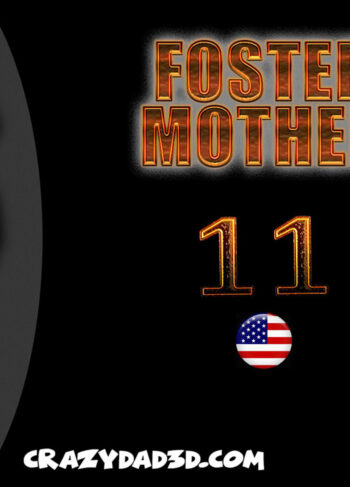 FOSTER MOTHER PARTE 11 – Crazydad3d